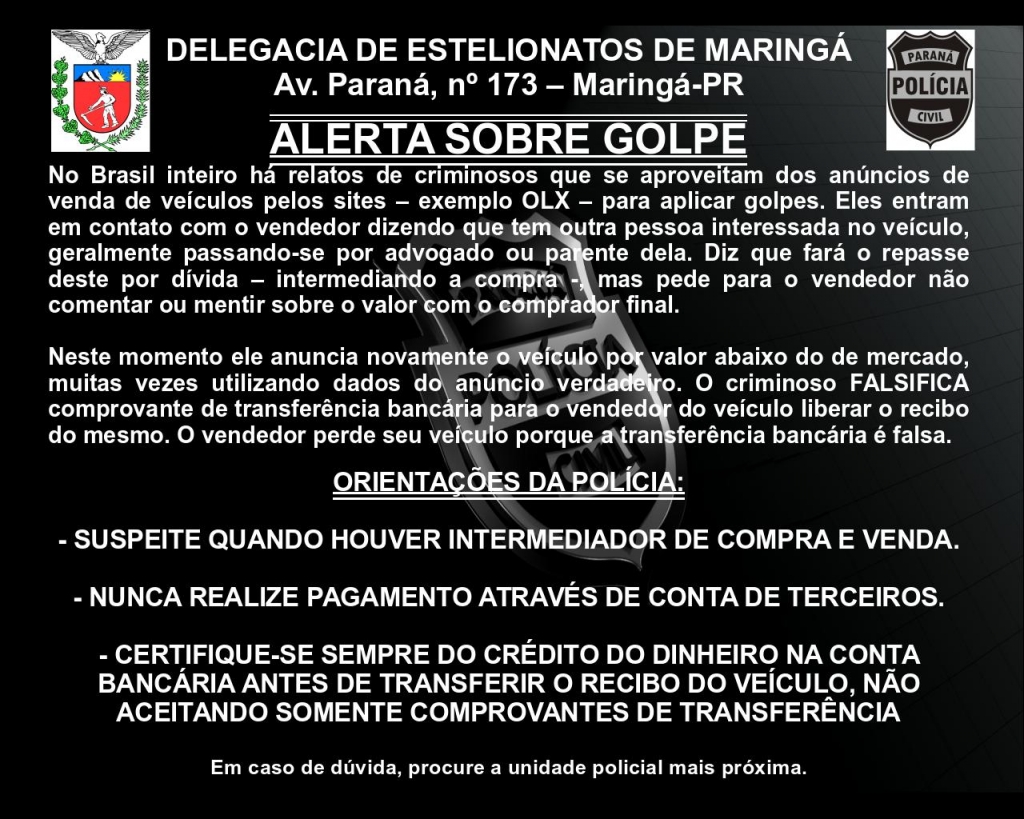 ALERTA DELEGACIA DE ESTELIONATOS DE MARINGÁ
