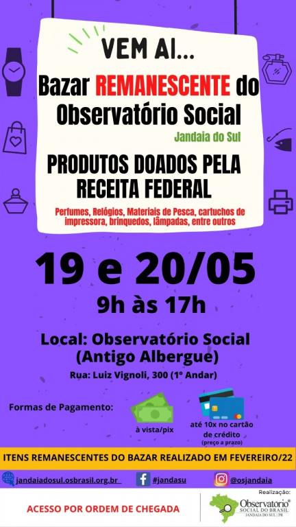 BAZAR REMANESCENTE DO OBSERVATÓRIO SOCIAL DO BRASIL DE JANDAIA DO SUL