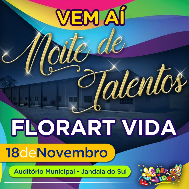 NOITE DE TALENTOS FLORART VIDA