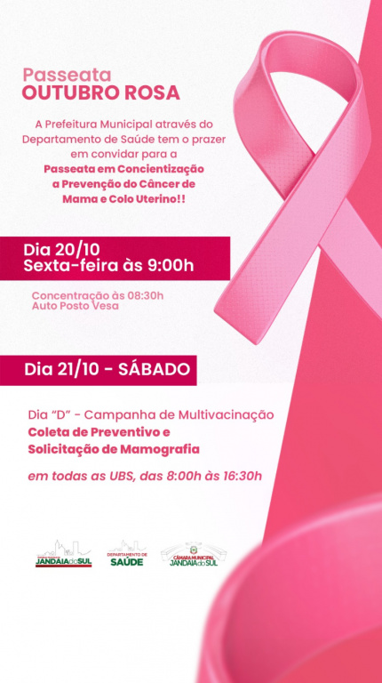 PASSEATA OUTUBRO ROSA E DIA “D” CAMPANHA MULTIVACINAÇÃO
