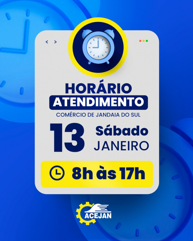 HORÁRIO ESPECIAL ABERTURA DO COMÉRCIO DE JANDAIA DO SUL