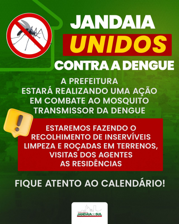 JANDAIA UNIDOS CONTRA A DENGUE