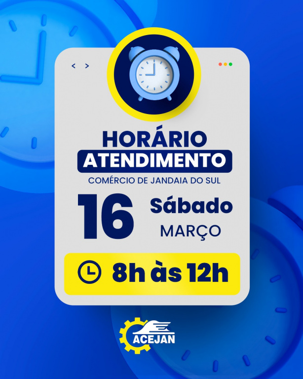 HORÁRIO DE ATENDIMENTO DO COMÉRCIO DE JANDAIA DO SUL