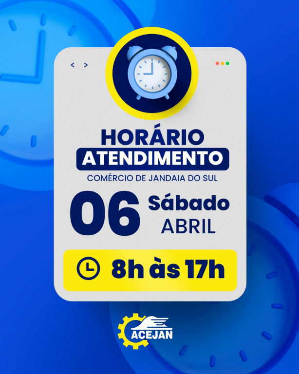 HORÁRIO ESPECIAL ABERTURA DO COMÉRCIO DE JANDAIA DO SUL