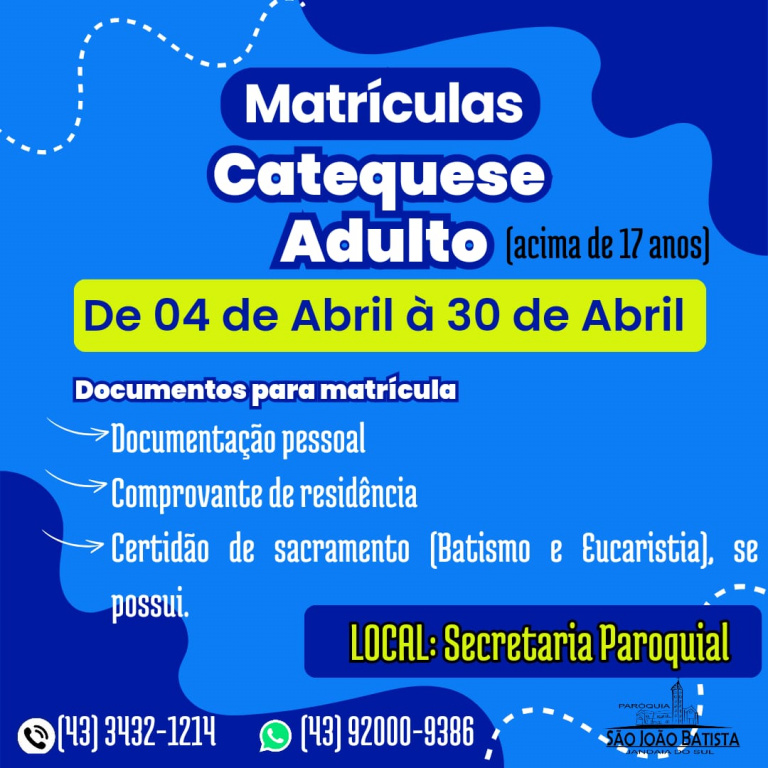 MATRÍCULAS CATEQUESE ADULTO