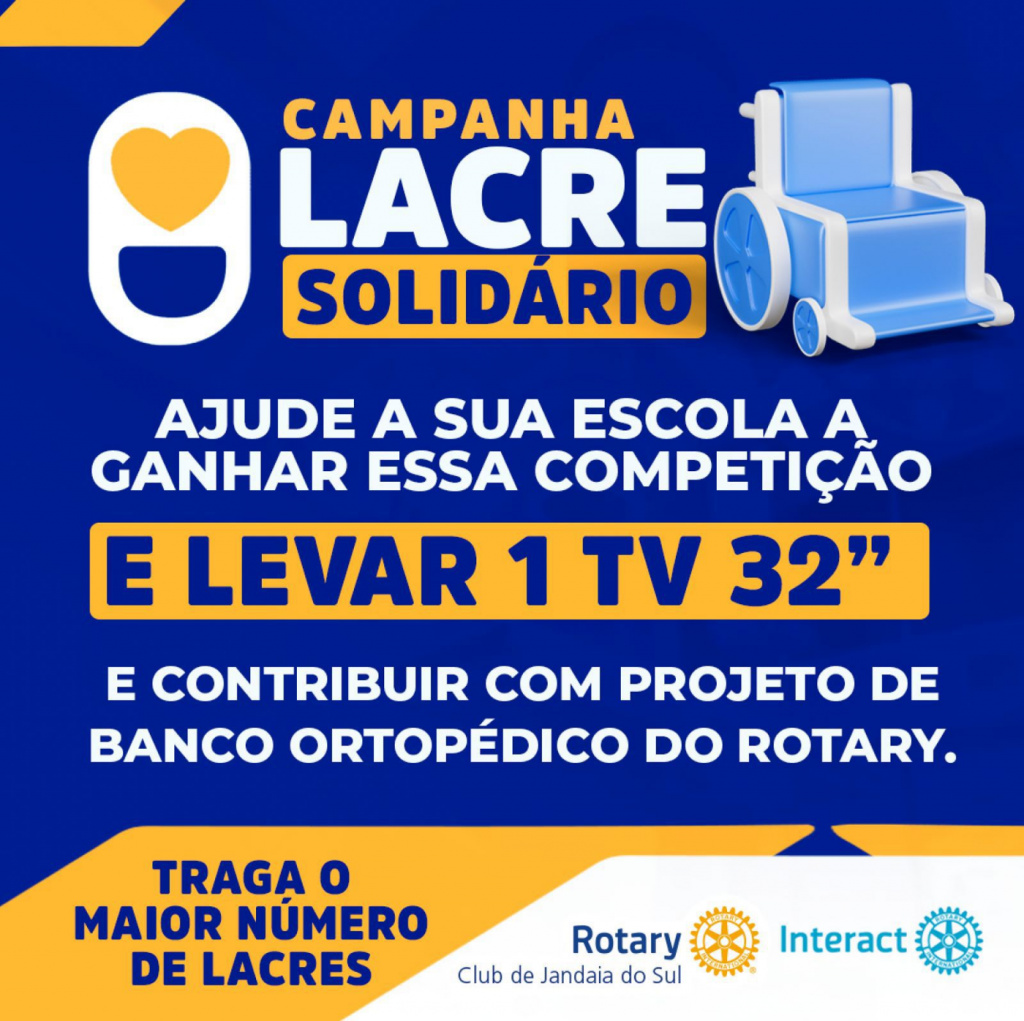 CAMPANHA LACRE SOLIDÁRIO DO ROTARY CLUB DE JANDAIA DO SUL