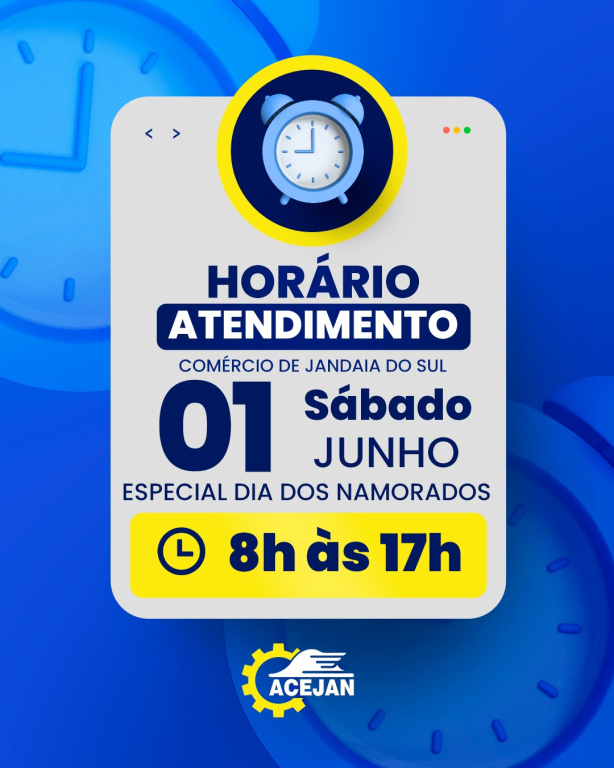 HORÁRIO ESPECIAL ABERTURA DO COMÉRCIO DE JANDAIA DO SUL