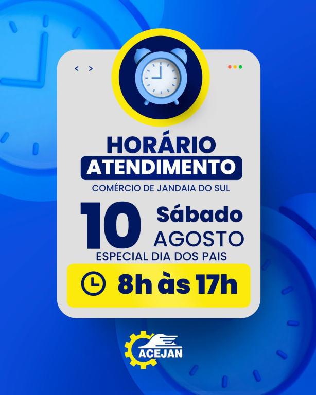 HORÁRIO ESPECIAL ABERTURA DO COMÉRCIO DE JANDAIA DO SUL