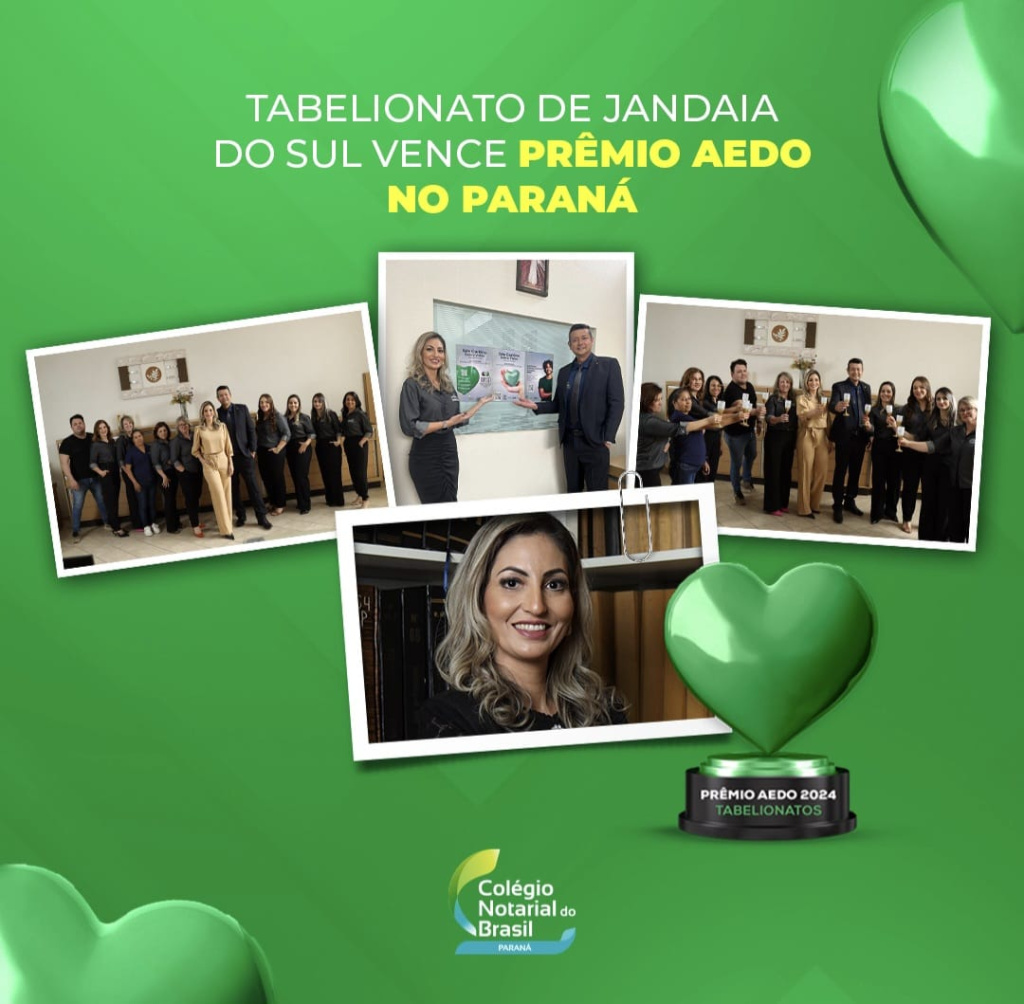 TABELIÃ DE JANDAIA DO SUL VENCE PRÊMIO AEDO 2024 NO PARANÁ