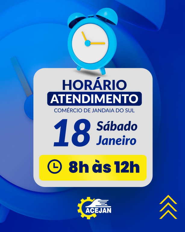 HORÁRIO DE ATENDIMENTO DO COMÉRCIO DE JANDAIA DO SUL