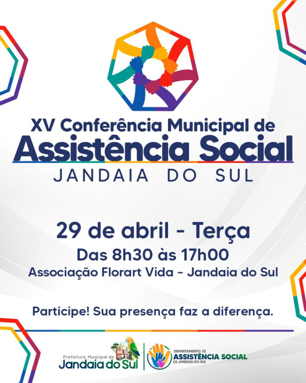 XV CONFERÊNCIA MUNICIPAL DE ASSISTÊNCIA SOCIAL DE JANDAIA DO SUL