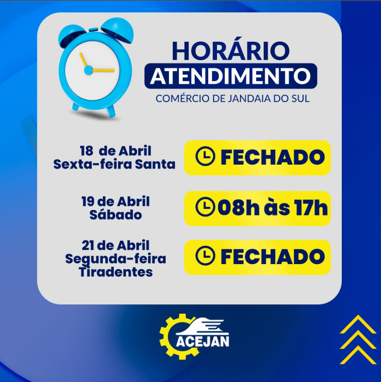 FIQUEM ATENTOS AOS HORÁRIOS DE FUNCIONAMENTO DO COMÉRCIO DE JANDAIA DO SUL NESTE FINAL DE SEMANA!