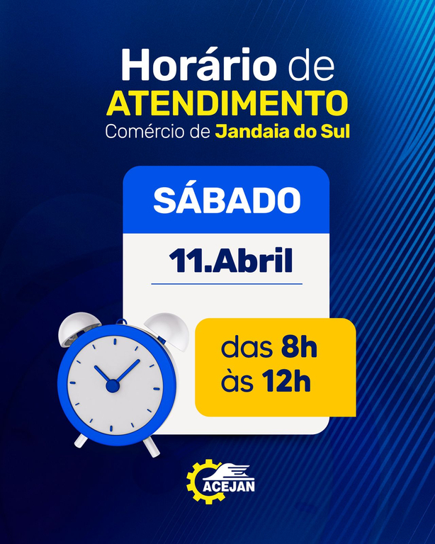 HORÁRIO DE ATENDIMENTO DO COMÉRCIO DE JANDAIA DO SUL