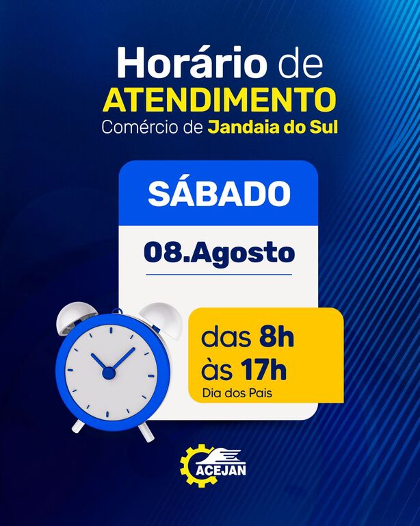 HORÁRIO ESPECIAL ABERTURA DO COMÉRCIO DE JANDAIA DO SUL